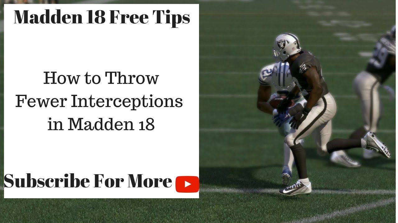 Madden 18 Tips - How to Throw Fewer Interceptions in Madden 18