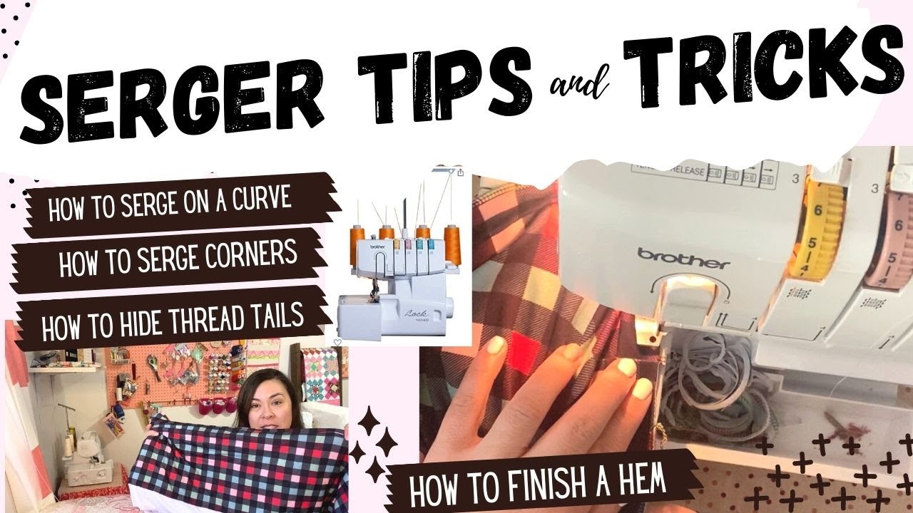 SERGING CORNERS AND SERGING THREAD TAILS, HOW TO SERGE KNIT FABRIC, HOW TO HIDE THREAD WHEN SEWING,