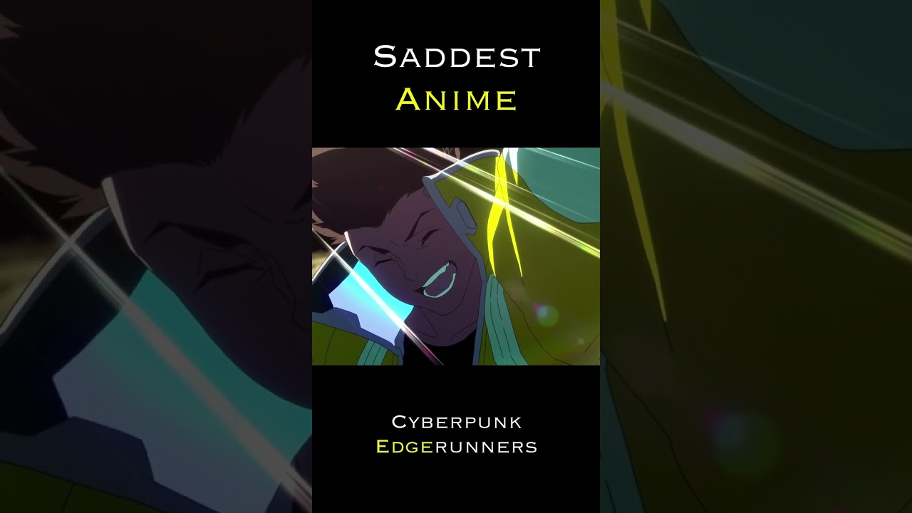 Saddest anime scene - Cyberpunk edgerunners - final scene