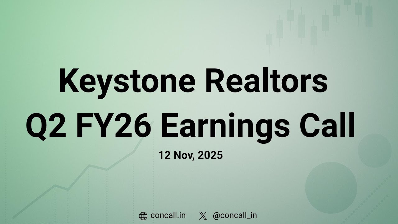 Keystone Realtors Ltd Q2 FY26 Earnings Conference Call | Concall.in