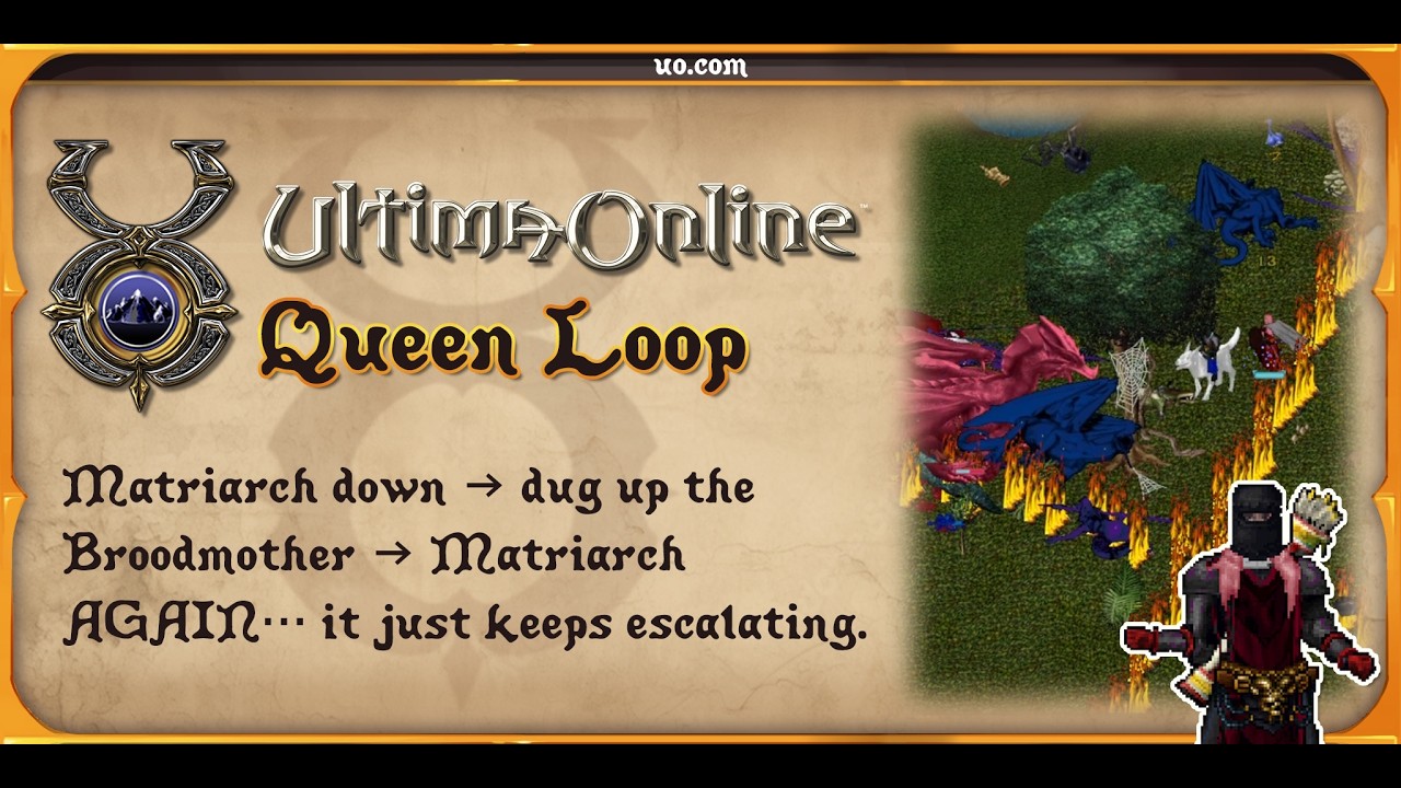 Ultima Online - Queen Loop