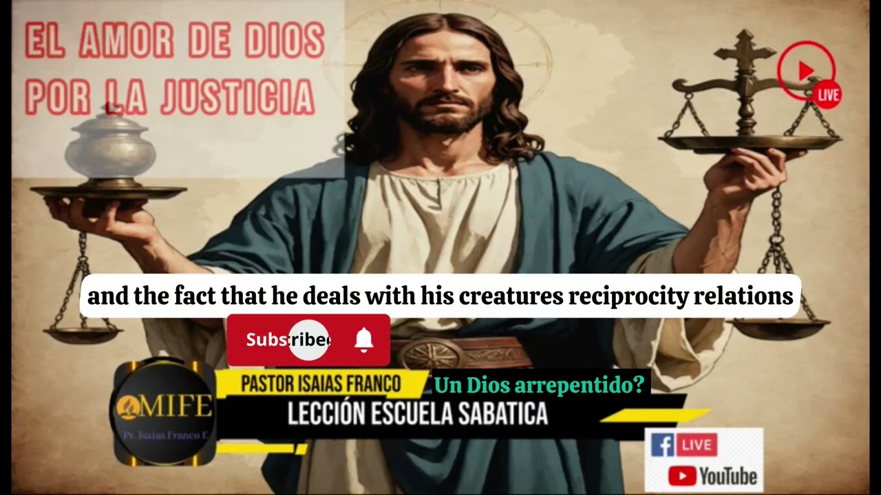 Escuela Sab&aacute;tica | Un Dios arrepentido? | Pastor Isaias Franco E