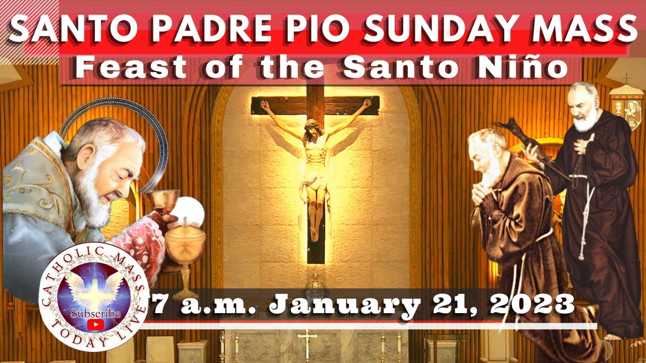 SUNDAY MASS TODAY LIVE at Santo Padre Pio National Shrine - Batangas.  21 Jan  2023. 7a.m.