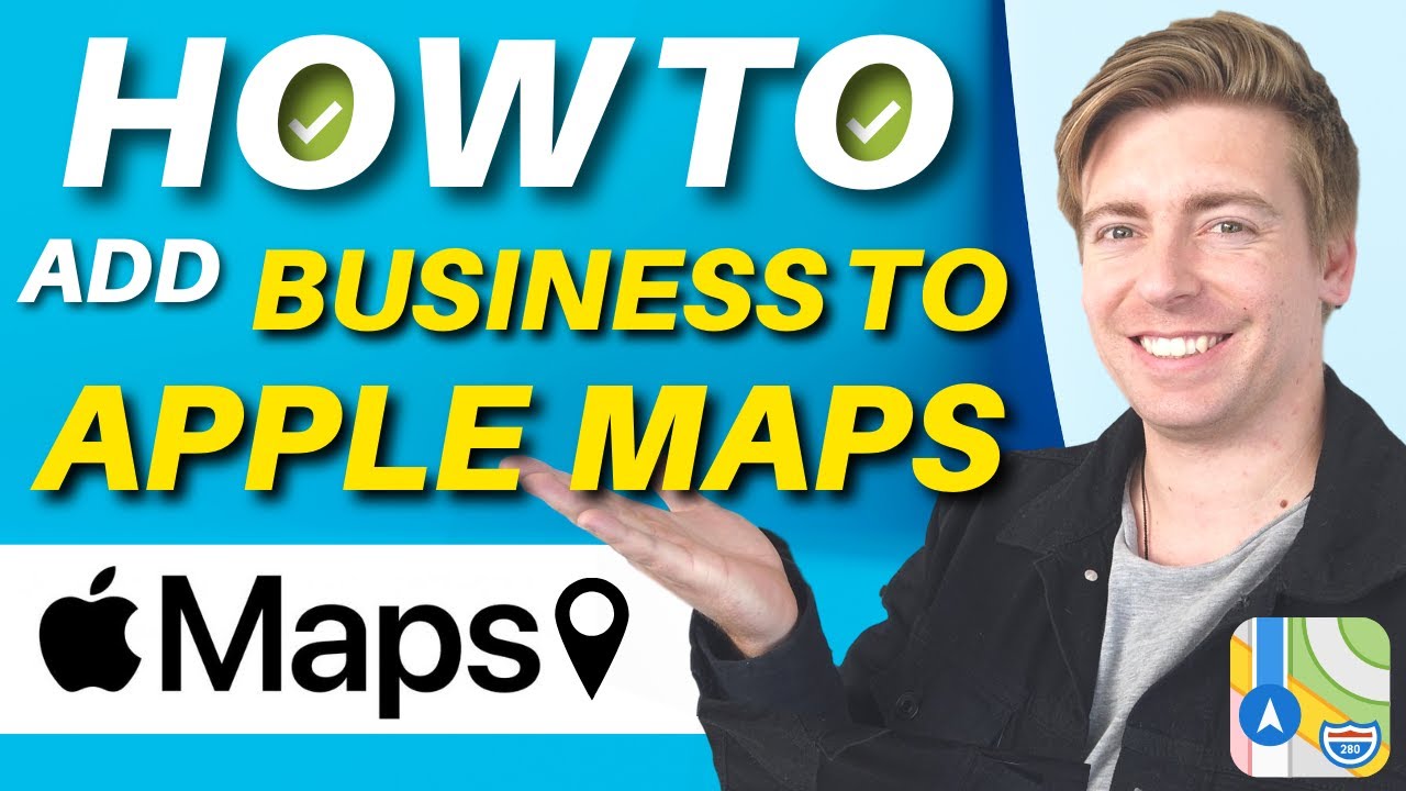 How to Add Your Business to Apple Maps & Get Discovered Online