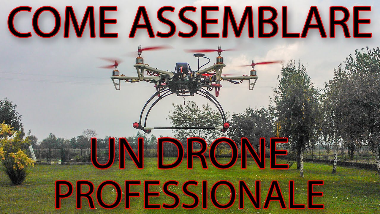 Come assemblare un drone professionale per riprese (Esacottero)
