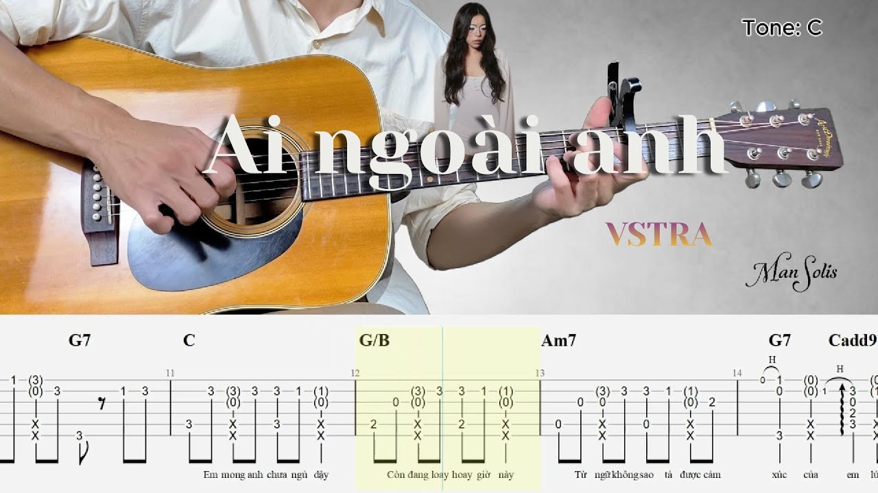 Ai Ngoài Anh Fingerstyle – VSTRA | Guitar Tab