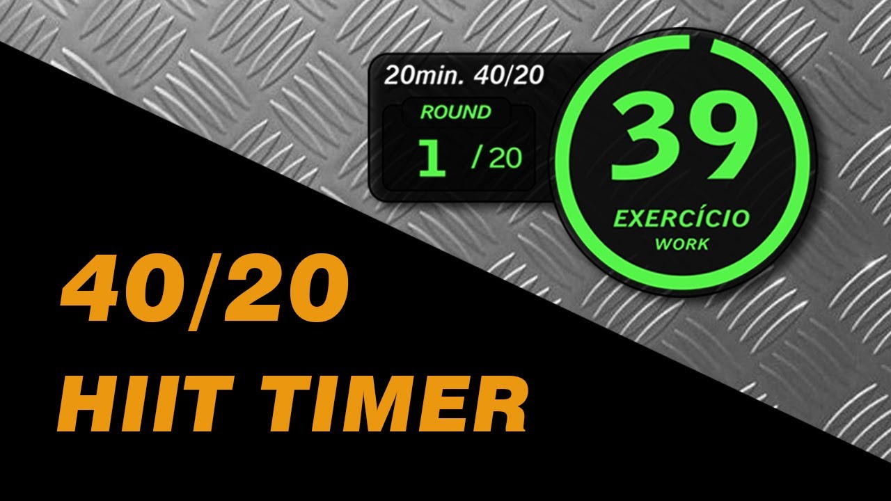 ⏱ HIIT timer 20 min: 40/20 seg. &ndash; Cron&ocirc;metro com m&uacute;sica e alarmes no in&iacute;cio e t&eacute;rmino dos intervalos