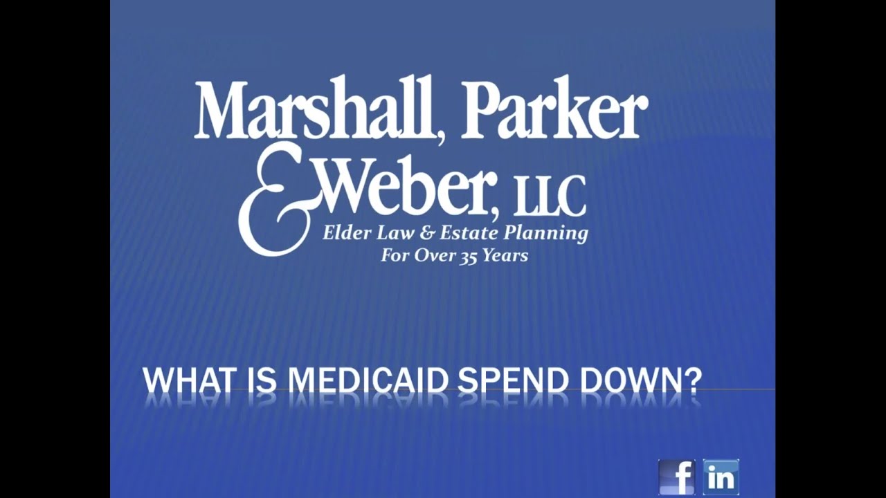 What is Medicaid Spend Down?