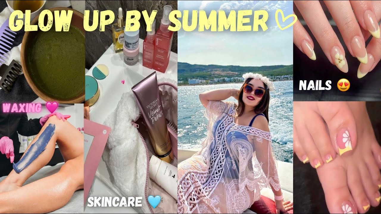 🎀 Summer Glow Up ✨ العناية من الراس حتى الرجلين💅🌼shower,nails🦋skin&haircare🎀WAX ✨manicure pedicure 🩷