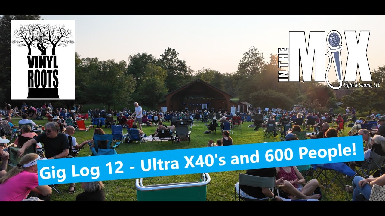 Gig Log 12 — более 600 зрителей с #meyer Ultra X40