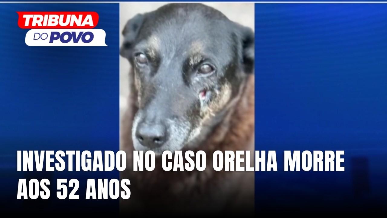 Caso Orelha: empres&aacute;rio investigado morre ap&oacute;s infarto