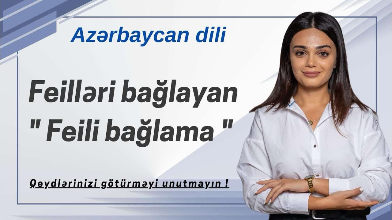 Feili bağlama | Dərs izahı | Fidan İsgəndərova