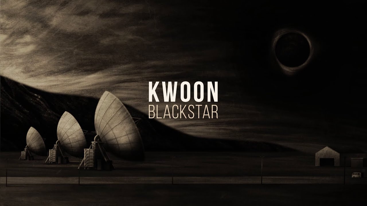Kwoon - Blackstar (Official Video)