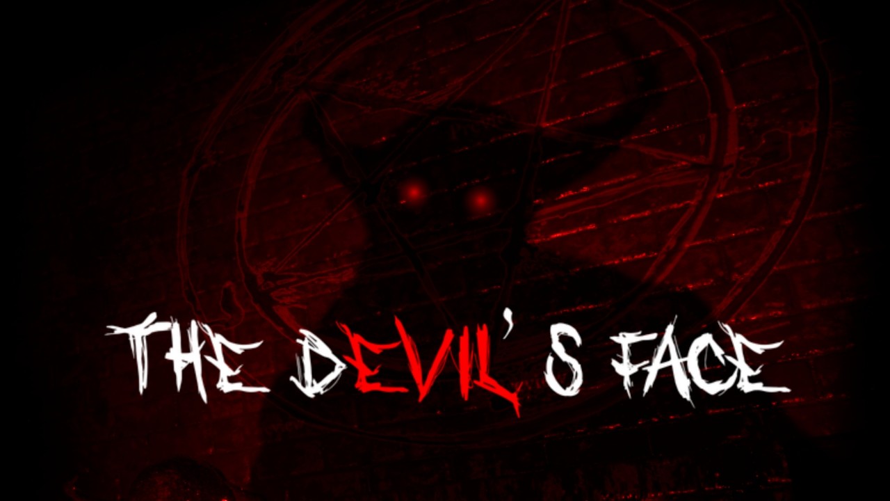 The Devil's Face partie 1-Fin (Qc/Fr)