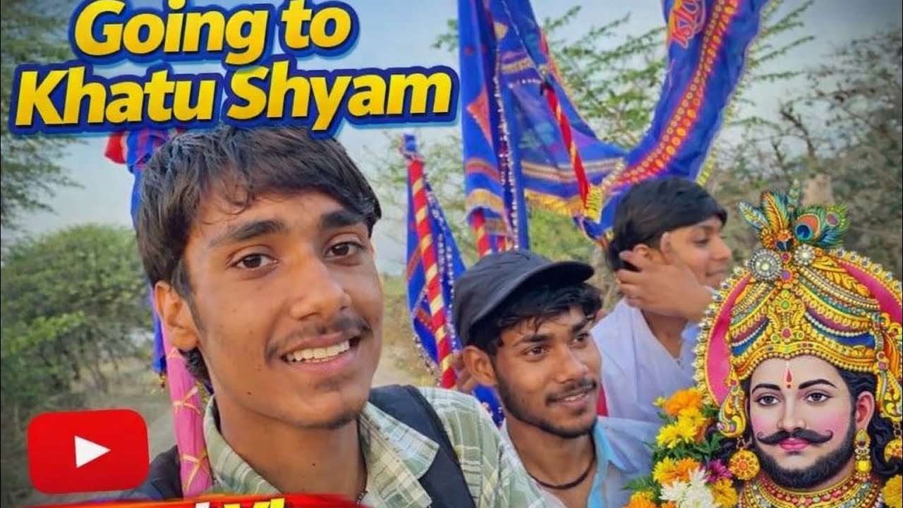 श्याम बाबा बुलाये….हम चल पड़े 😎||part 1||