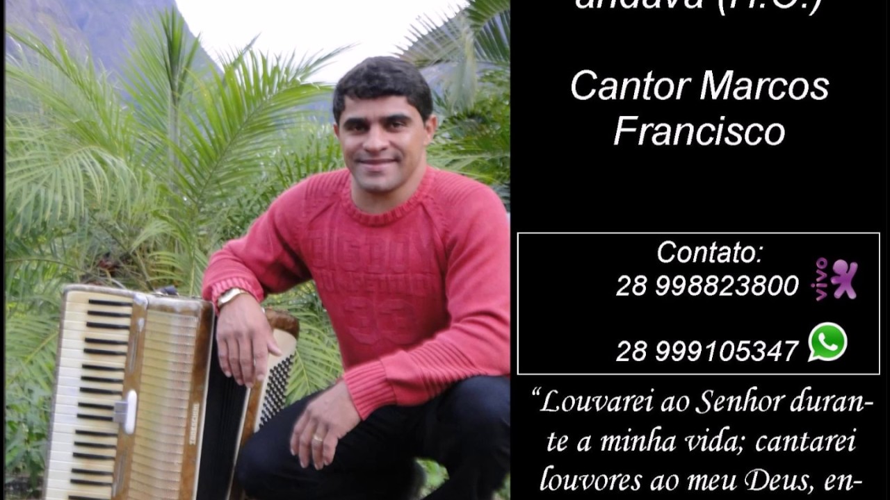 Cantor Marcos Francisco - Longe do Senhor andava