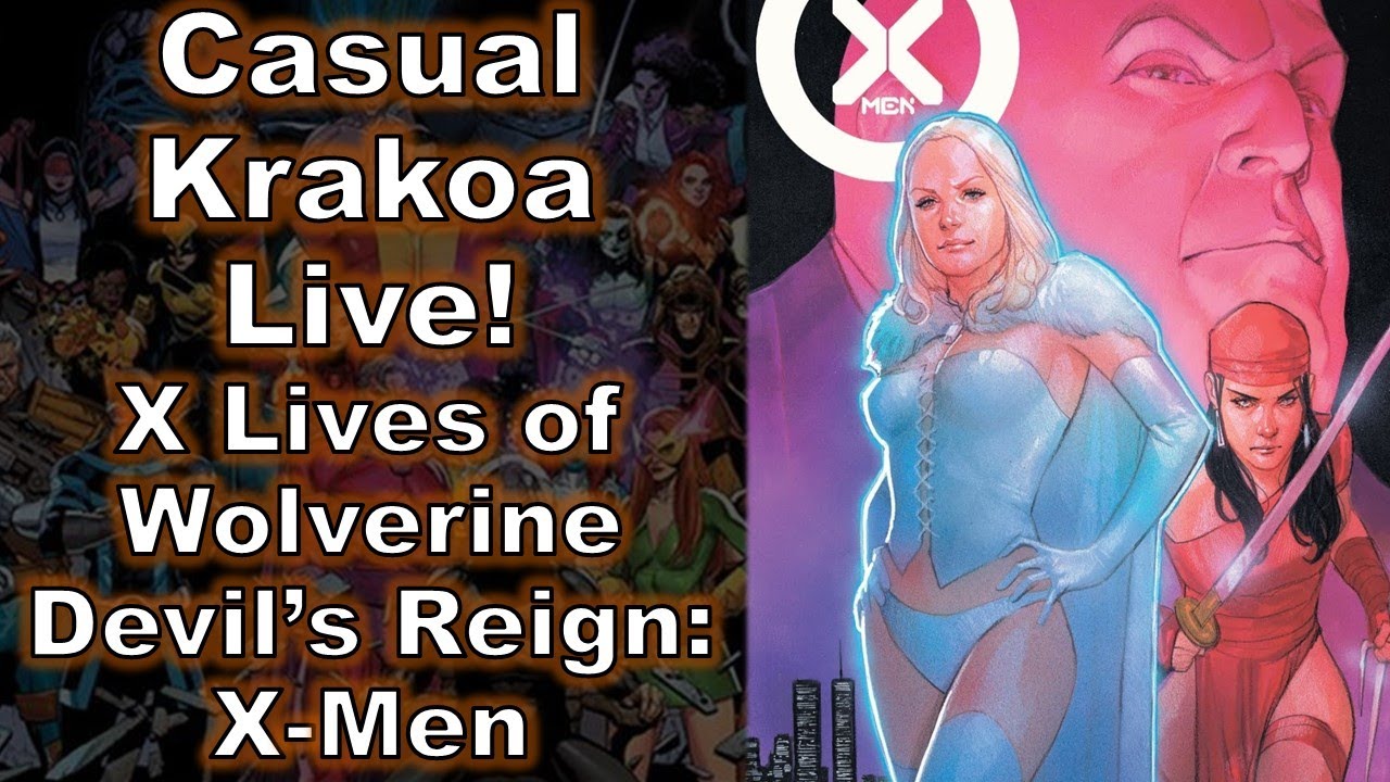 X-Men Roundup: X Lives of Wolverine, Devil's Reign, Death of Doctor Strange, & Marauders #27!