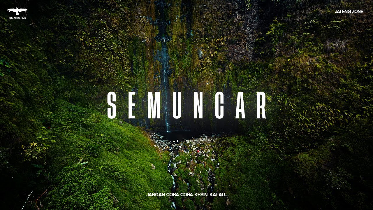Menyusuri Eksotisnya Air Terjun Semuncar | Susur Curug #1