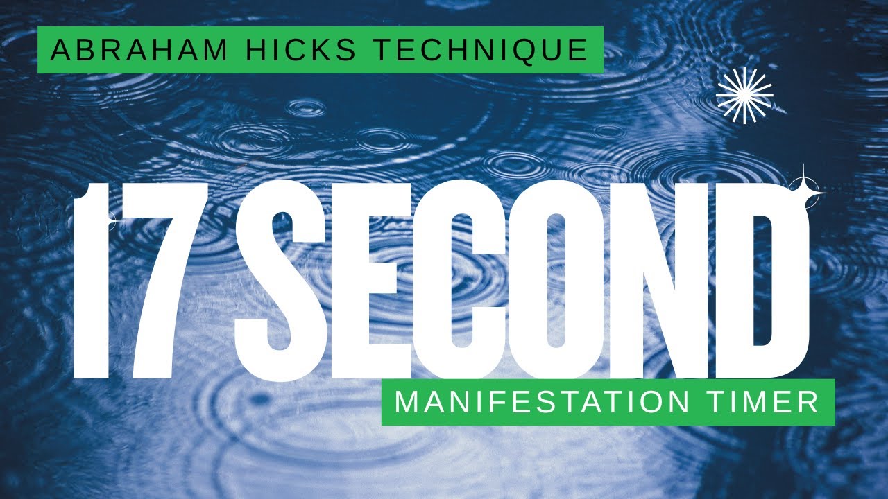 💫Abraham Hicks Manifestation Technique PRACTICE | 17 Seconds Timer (Rain Hitting the Forest Sounds)