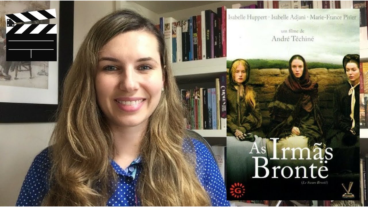 Filme AS IRMÃS BRONTË