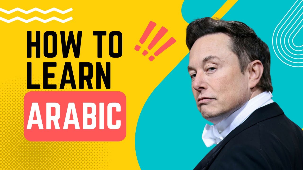 Learn Arabic Using Short Videos: Elon Musk & his  Transgender Son