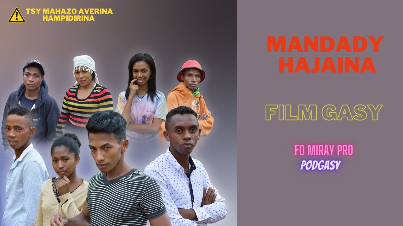 MANDADY HAJAINA l Film Gasy 2022