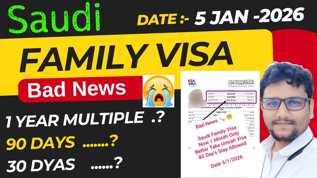 Family Visa Bad News | सऊदी फॅमिली वीज़ा सिर्फ 30  दिन का लग रहा इससे बेहतर उमराह वीज़ा 90 दिन का है