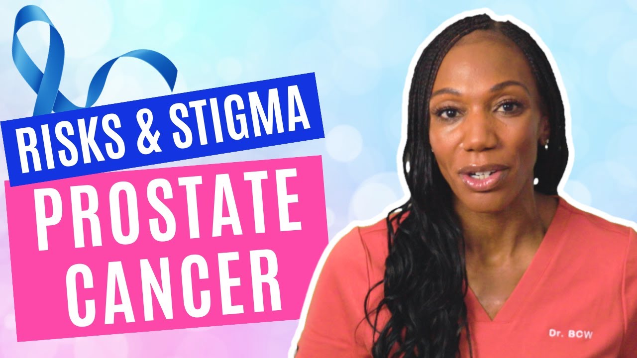 Prostate Cancer: Understanding Risks and Overcoming Stigma