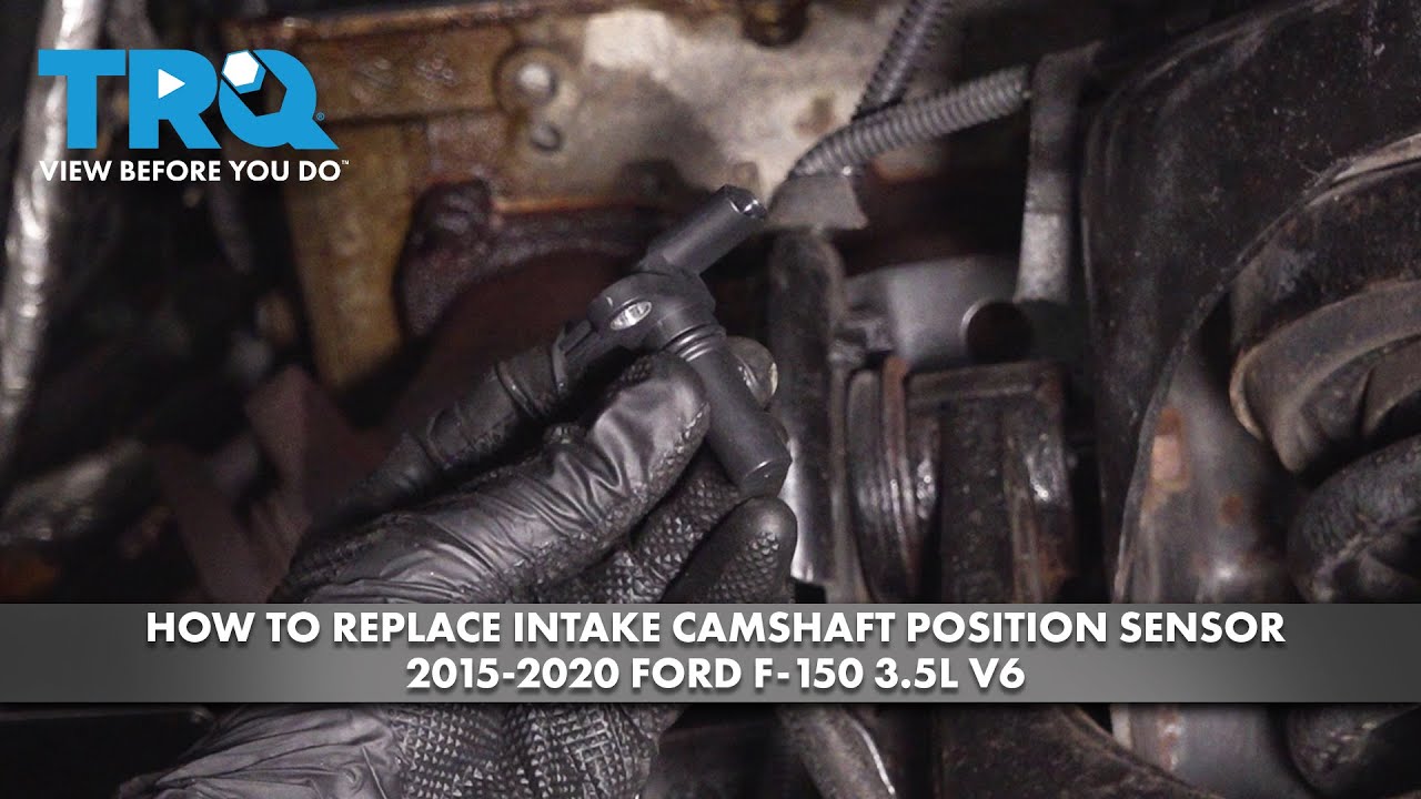 How to Replace Intake Camshaft Position Sensor 2015-2020 Ford F-150 3.5L V6
