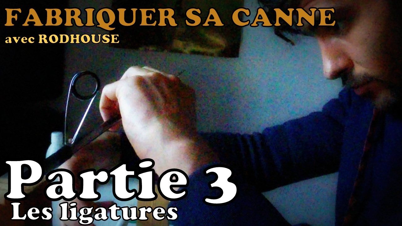 Comment fabriquer sa canne a pêche - Ligatures anneaux