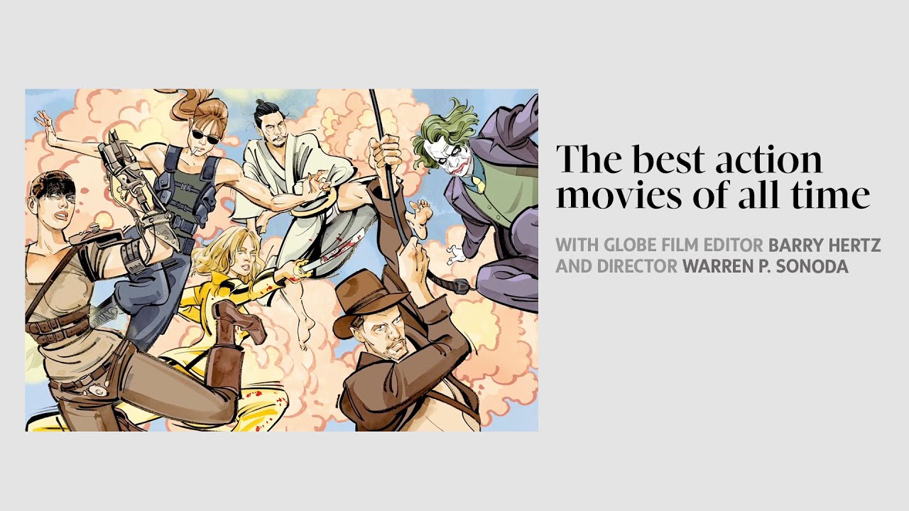 What is the best action movie of all time? Barry Hertz and Warren P. Sonoda debate