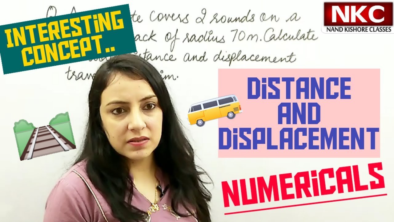Distance and Displacement| Numericals| Physics| Important Question| Full Explanation With Diagram