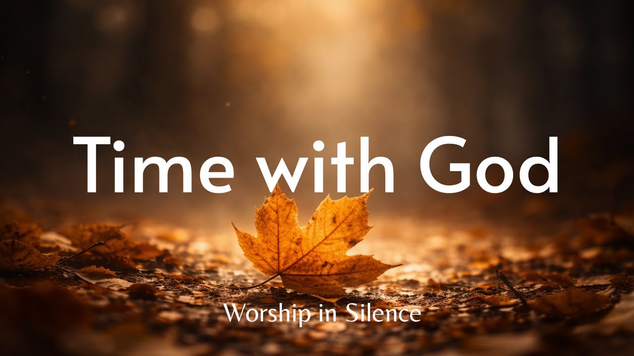 Time with God | Instrumental Worship | Prayer and calm