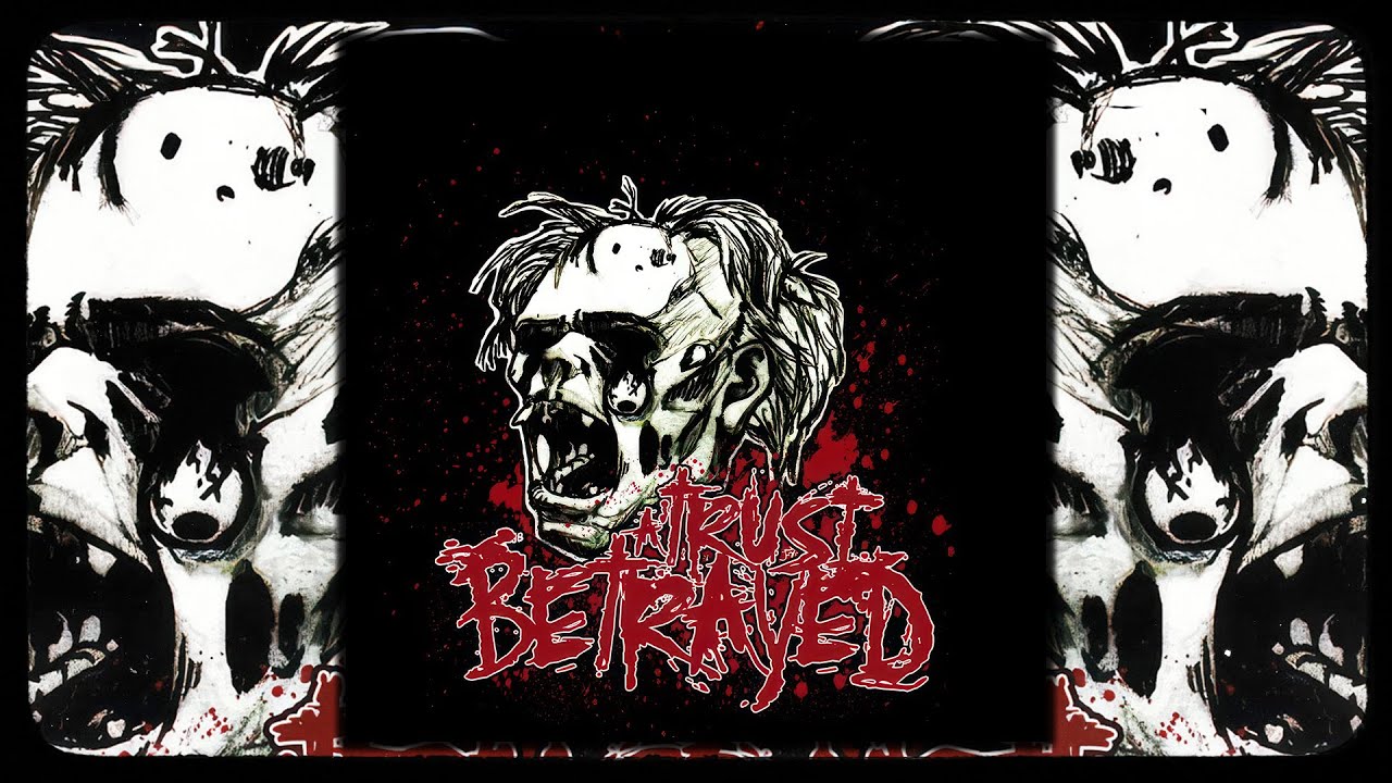 A Trust Betrayed - Demo (FULL DEMO) [2007]
