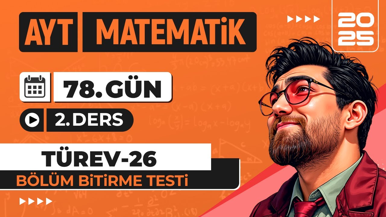 90 Günde AYT Matematik Kampı | 78.Gün 2.Video | Türev-25 | 2025 | #merthoca