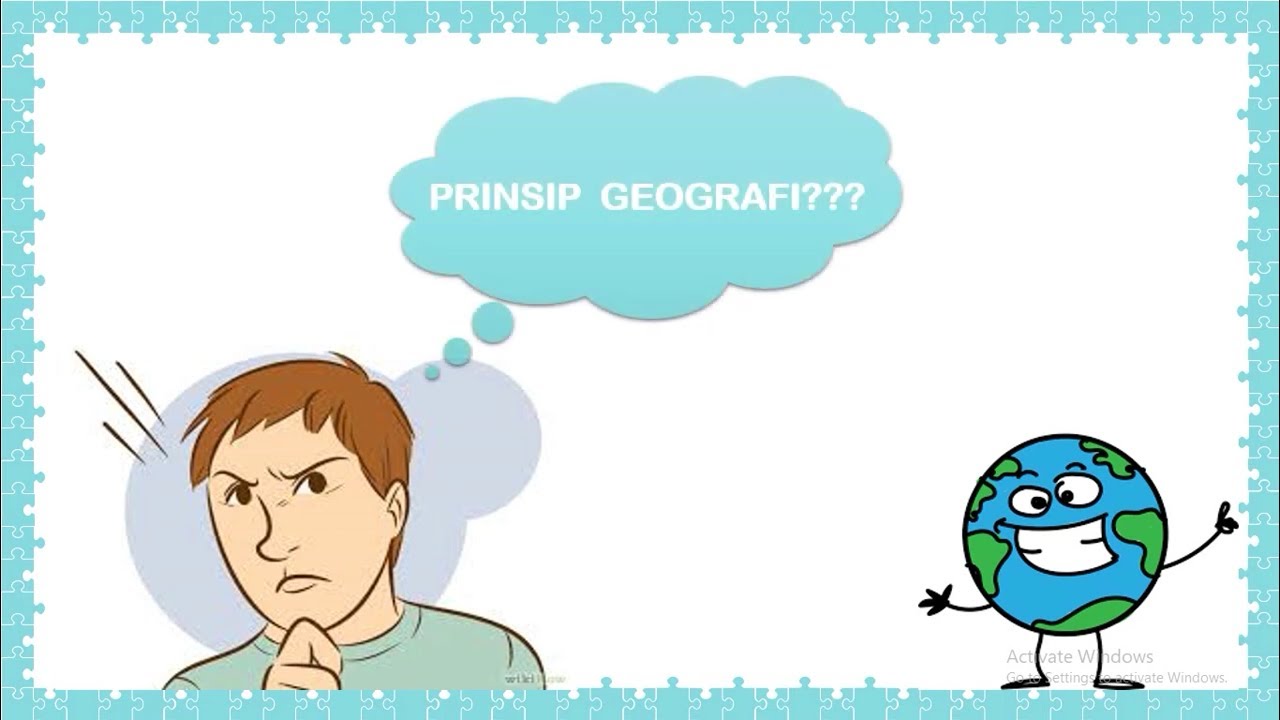 PRINSIP GEOGRAFI DAN CONTOH TERAPANNYA