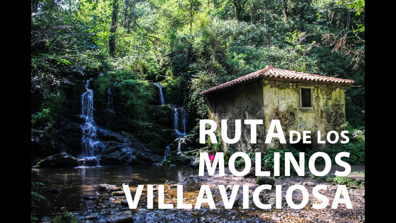 Ruta de los molinos de Villaviciosa