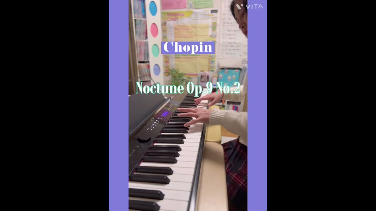 Chopin Noctune Op.9 No.2  ショパン　ノクターン　第2番