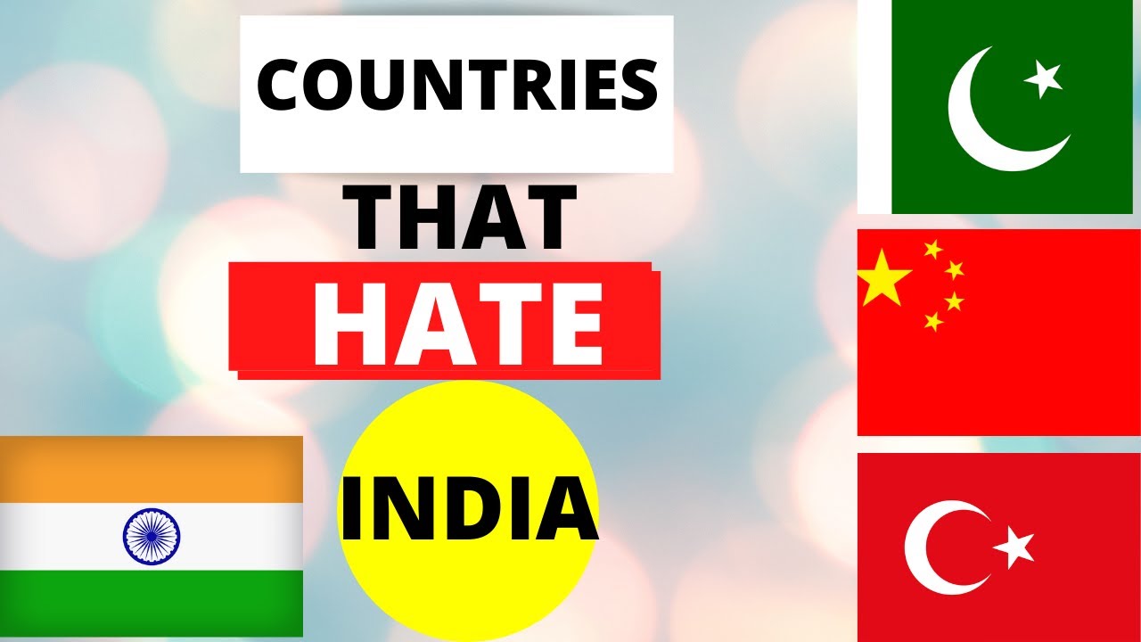 Top 10 Countries That Hate INDIA🇮🇳