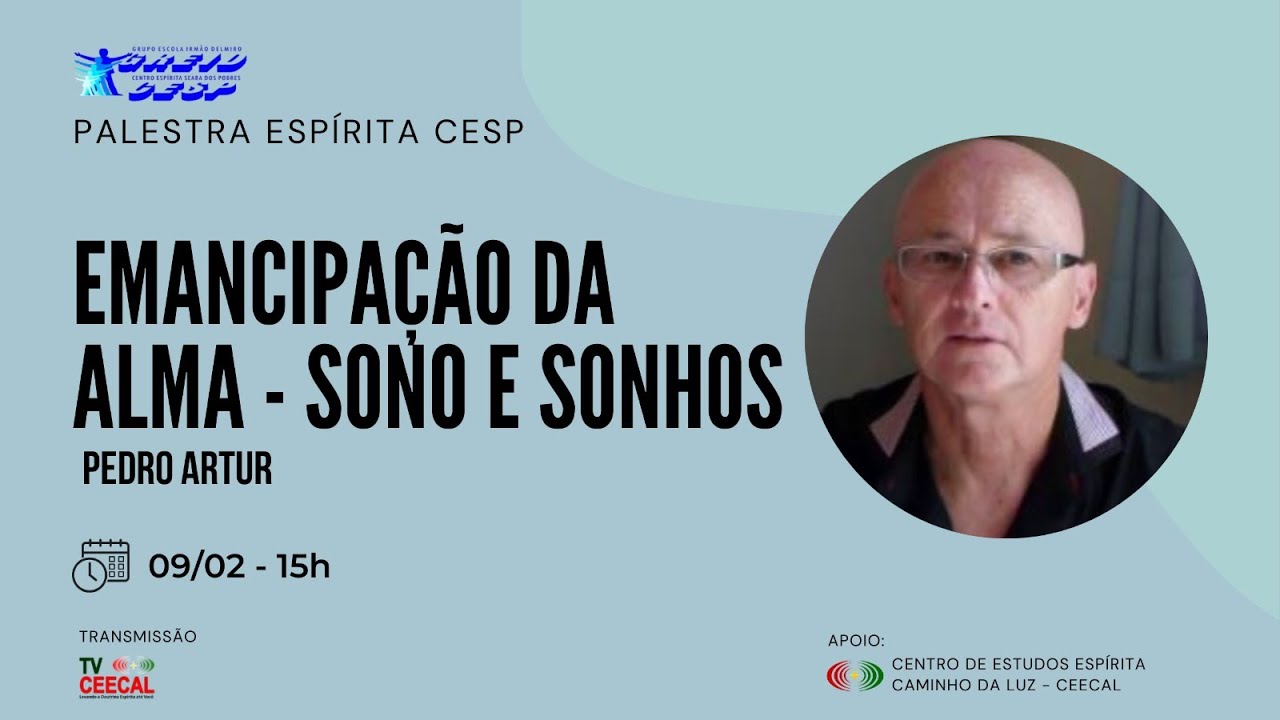 [CESP] Emancipação da Alma: Sono e Sonhos - Pedro Artur