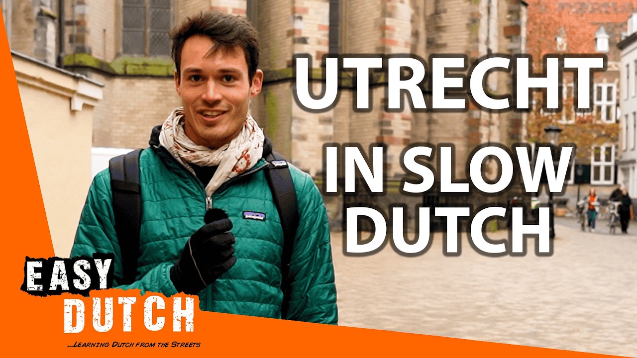 A Walk Through Utrecht (in Slow Dutch) | Super Easy Dutch 33