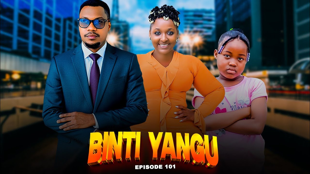 BINTI YANGU Full episode [ 101 ] #love