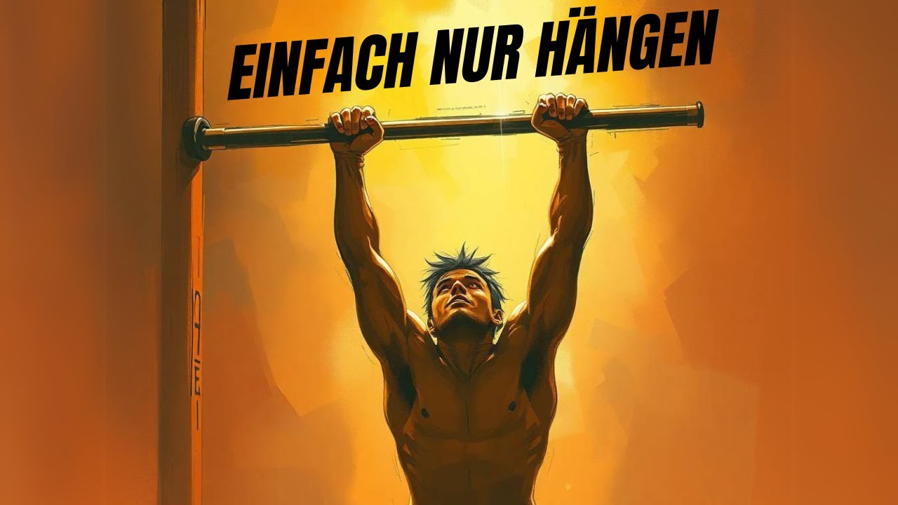 Wie das Hängen an einer Stange deinen Körper gesund machen kann