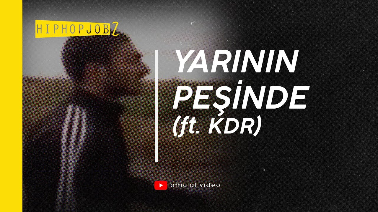 Joker ft. KDR - Yarının Peşinde | official video