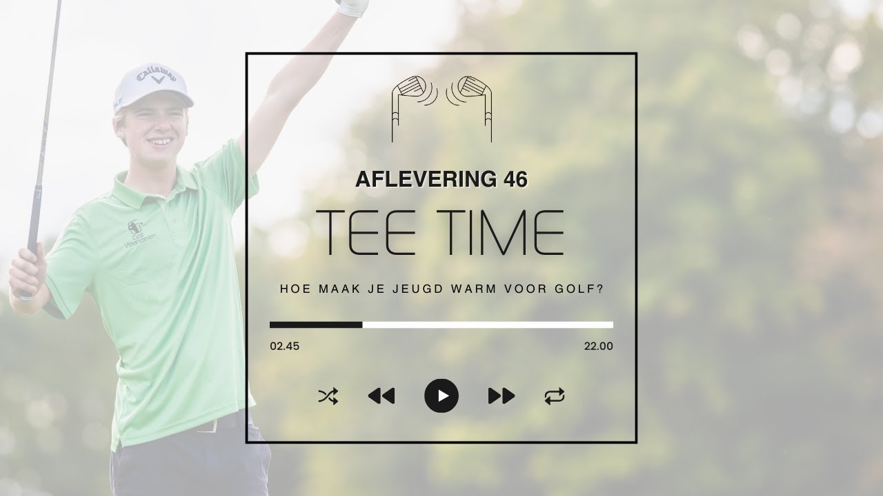 Tee Time aflevering 46: Hoe maak je jeugd warm voor golf? Bonus: Wintertips van Axel De Smet.