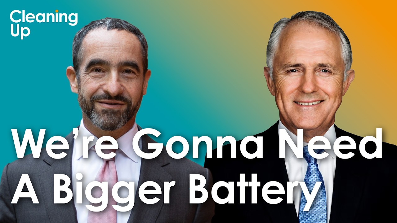 Malcolm Turnbull: Clean Energy Culture Wars and The Race To Build More Storage | Ep 222
