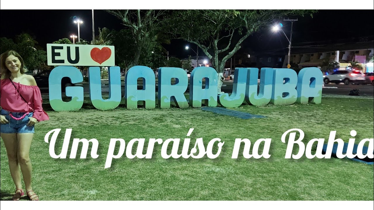 PRAIA DE GUARAJUBA BAHIA - O QUE FAZER A NOITE ?
