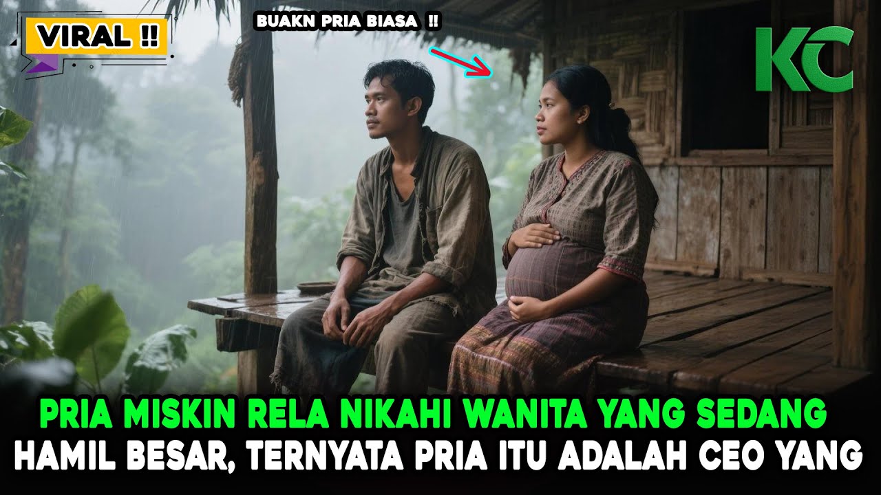 MENIKAHI WANITA HAMIL BESAR !! PEMUDA INI MENGUNGKAP SIAPA DIA SEBENARNYA #drama #kisahnyata