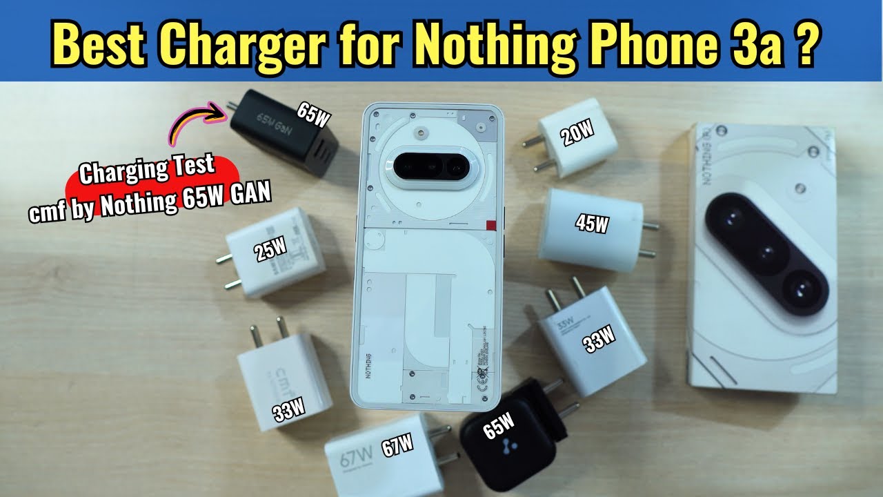 Best Charger For Nothing Phone 3a - cmf by Nothing 65W GAN Charger Charging Test