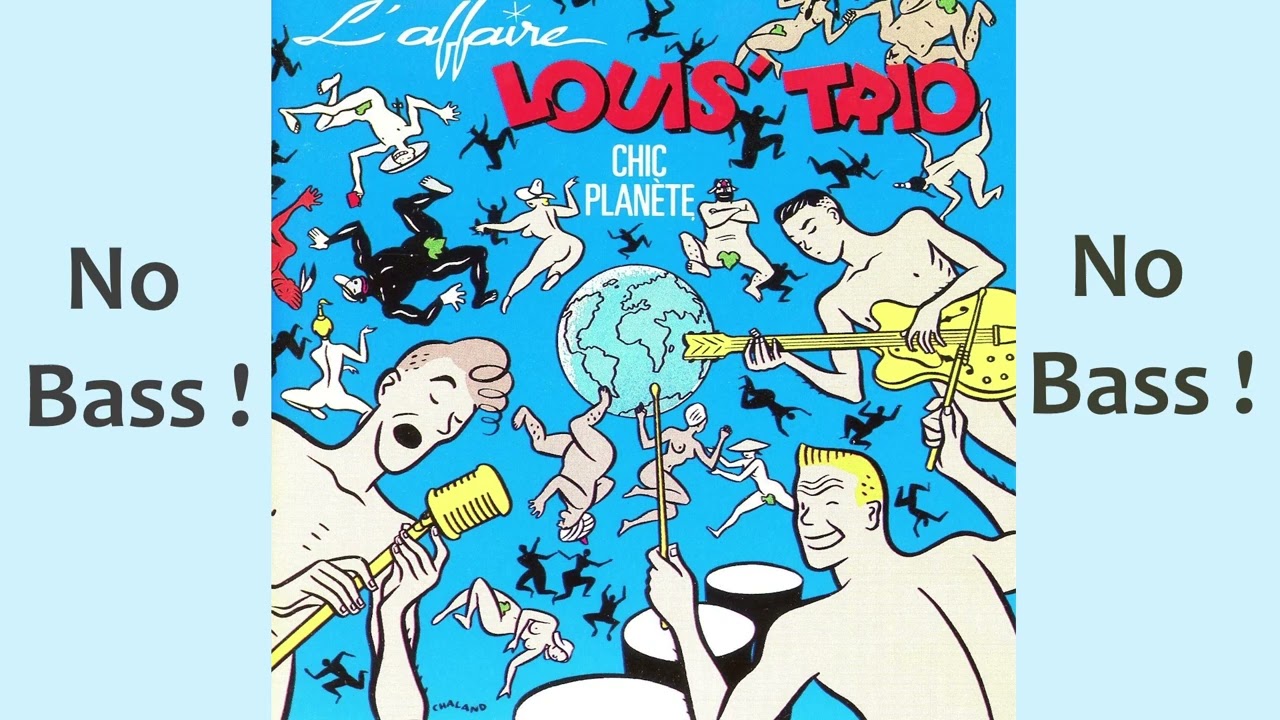 La Nuit ► L'Affaire Louis Trio ◄🎸► No Bass Guitar ◄🟢 Clic 👍🟢